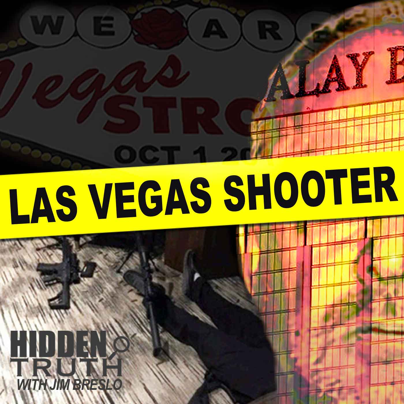 Hidden Truth Las Vegas Shooter Podcast